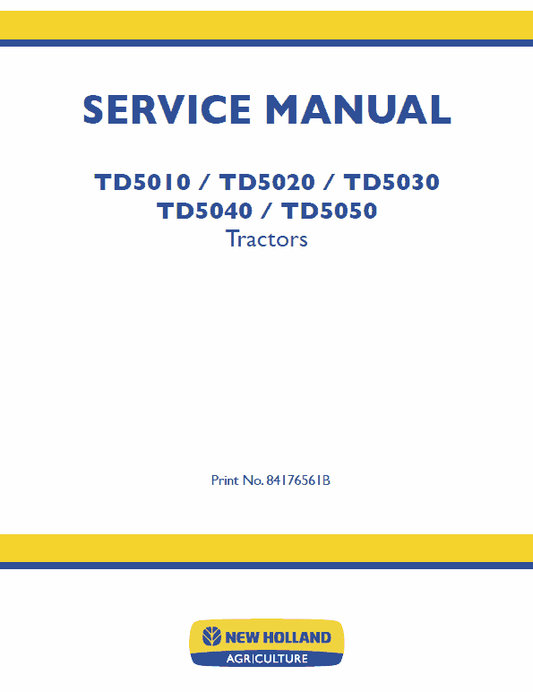 New Holland TD5010, TD5020 Tractor Service Manual Workshop Guide