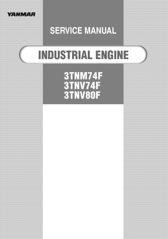 Yanmar 3TNM74F, 3TNV74F, 3TNV80F Engines Repair Service Manual Workshop Guide
