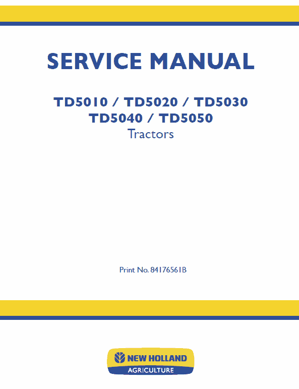 New Holland TD5030, TD5040, TD5050 Tractor Service Manual Workshop Guide