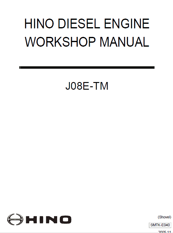 Hino J08E-TM Engine Workshop Service Manual Workshop Guide