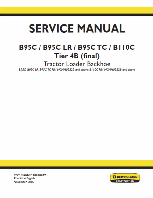 New Holland B95C, B95C TC, B95C LR Backhoe Loader Service Manual Workshop Guide