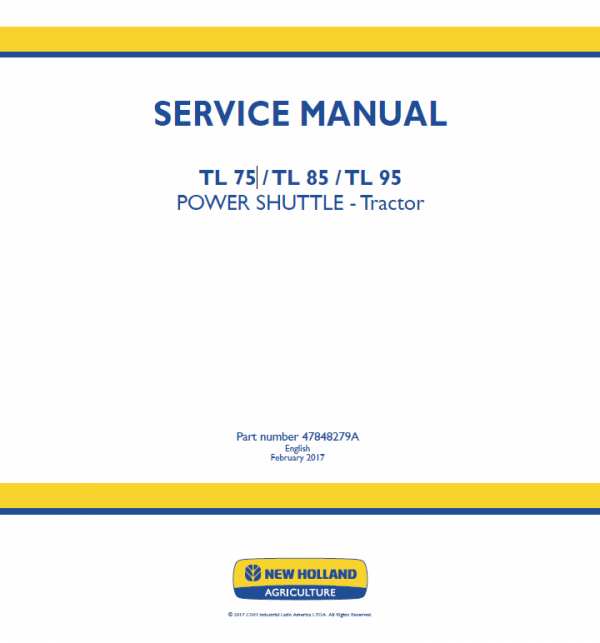 New Holland TL75, TL85, TL95 Tractor Service Manual Workshop Guide