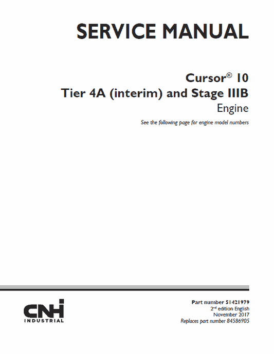 Cursor 10 Tier 4A Interim and Stage IIIB (F3AFE613AA) Engine Manual Workshop Guide