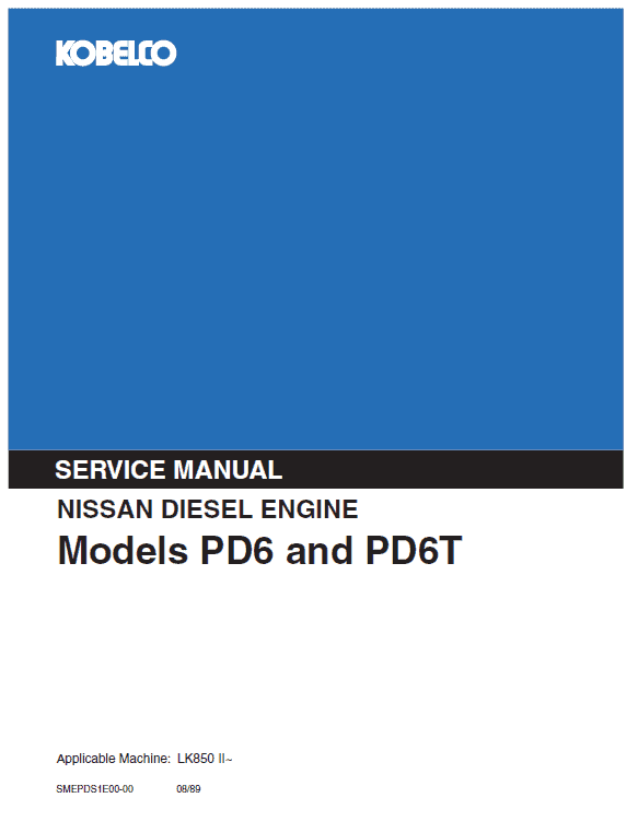 Nissan PD6, PD6T Engine Workshop Service Manual Workshop Guide