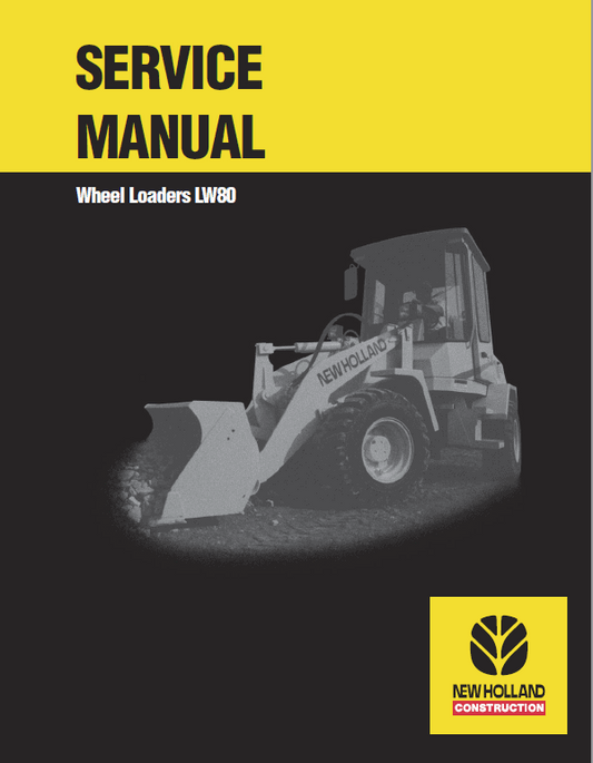 New Holland LW80 Wheel Loaders Service Manual Workshop Guide