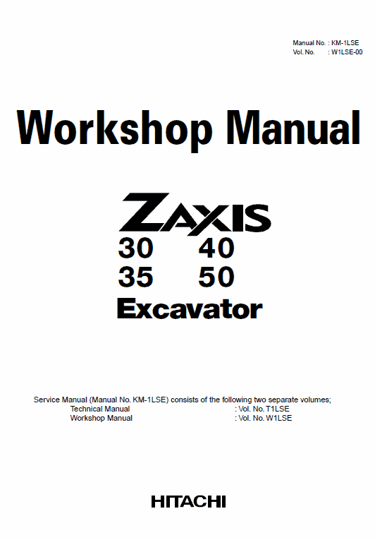 Hitachi ZX30, ZX35, ZX40 and ZX50 ZAXIS Excavator Service Repair Manual Workshop Guide