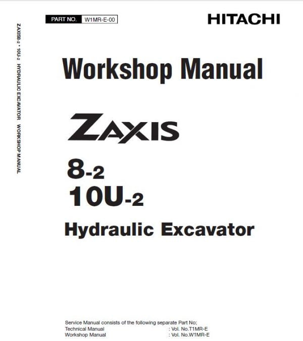 Hitachi Zaxis ZX8-2, ZX10U-2 Mini Excavator Repair Service Manual