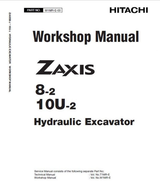 Hitachi Zaxis ZX8-2, ZX10U-2 Mini Excavator Repair Service Manual