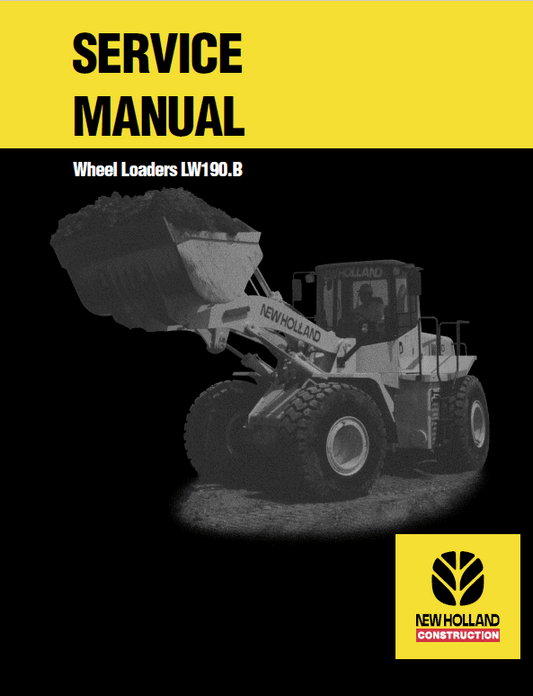 New Holland LW190.B Wheel Loaders Service Manual Workshop Guide