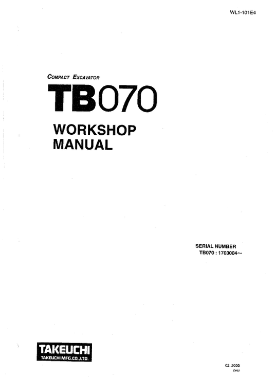 Takeuchi TB070 and TB070W Excavator Service Manual Workshop Guide