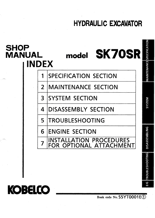 Kobelco SK70SR Excavator Service Manual Workshop Guide