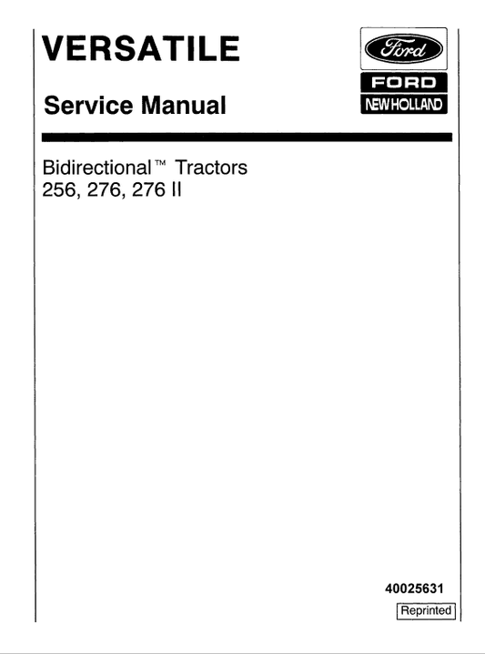Ford Versatile 256, 276, 276II Tractor Service Manual Workshop Guide