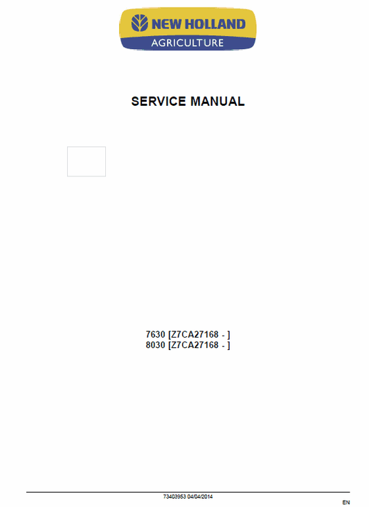 New Holland 7630, 8030 Tractor Service Manual Workshop Guide