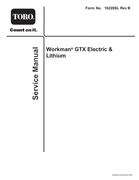 Toro Workman GTX Electric & Lithium Service Repair Manual Workshop Guide