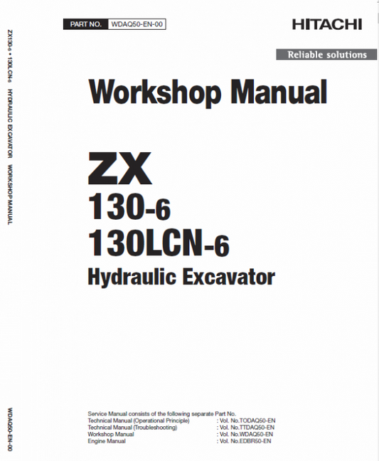 Hitachi ZX130-6 and ZX130LCN-6 Excavator Service Repair Manual Workshop Guide