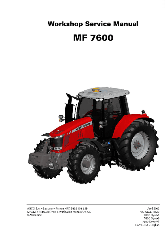Massey Ferguson 7619, 7620, 7622, 7624, 7626 Tractor Service Manual Workshop Guide