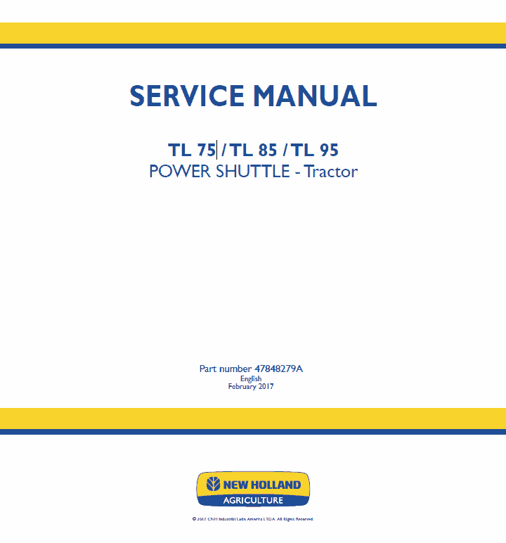 New Holland TL75, TL85, TL95 Tractor Service Manual Workshop Guide
