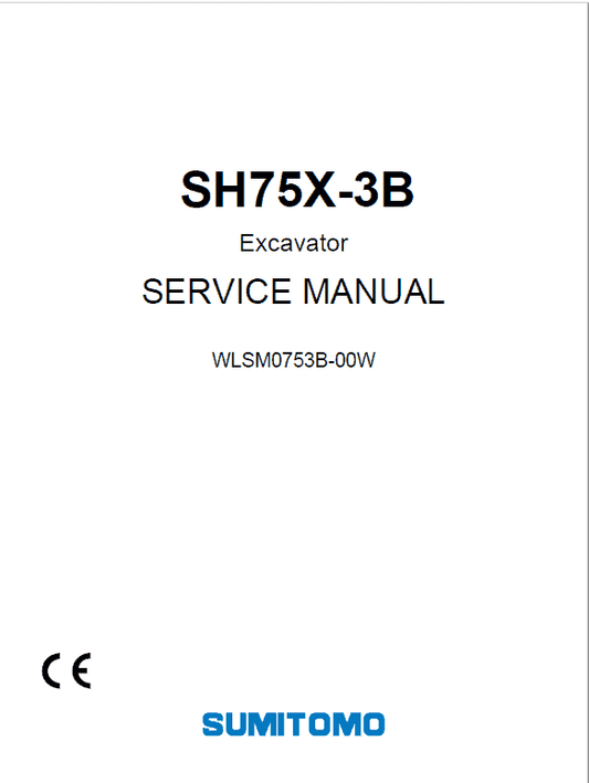 Sumitomo SH75X-3B Hydraulic Excavator Repair Service Manual