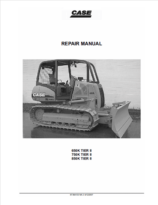 Case 650K, 750K, 850K Crawler Dozer Service Manual Workshop Guide