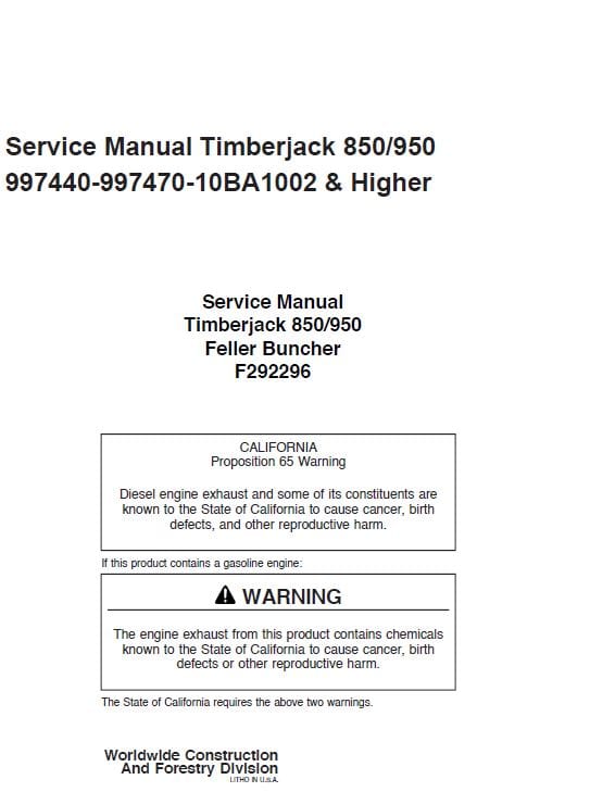 Timberjack 850, 950 Feller Bunchers Repair Manual (997440 – 997470 & 10BA1002 and Up) Workshop Guide