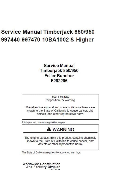 Timberjack 850, 950 Feller Bunchers Repair Manual (997440 – 997470 & 10BA1002 and Up) Workshop Guide