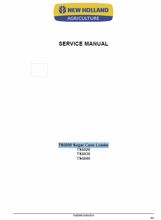 New Holland TS6000, TS6020, TS6030, TS6030HC, TS6040 Tractors Service Manual Workshop Guide