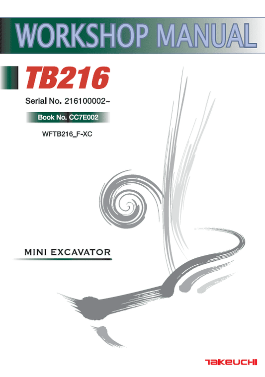 Takeuchi TB216 Compact Excavator Service Manual Workshop Guide