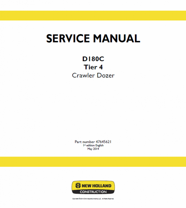 New Holland D180C Tier 4 Crawler Dozer Service Manual Workshop Guide