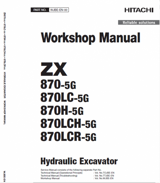 Hitachi ZX870-5G Excavator Service Repair Manual Workshop Guide
