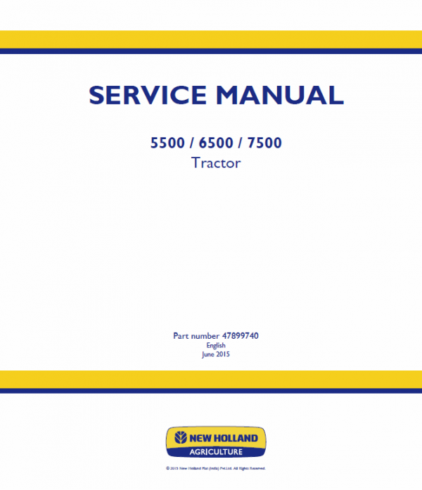 New Holland 5500, 6500, 7500 Tractor Service Manual Workshop Guide