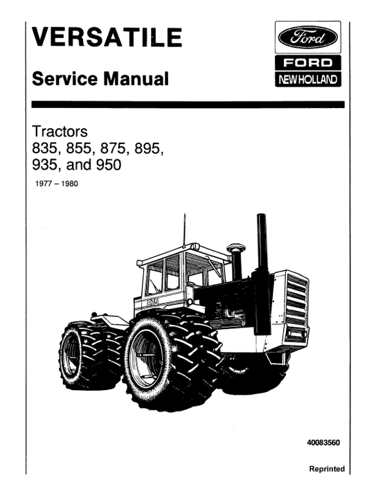 Ford Versatile 835, 855, 875, 895, 935, 950 Tractor Service Manual Workshop Guide