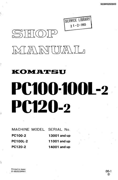 Komatsu PC100-2, PC100L-2, PC120-2 Excavator Service Manual Workshop Guide
