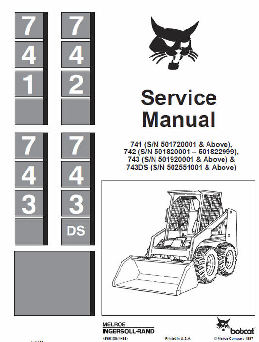 Bobcat 741, 742 and 743 Skid-Steer Loader Service Manual Workshop Guide