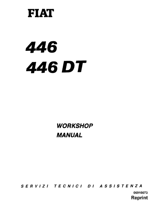 Fiat 446, 446DT Tractor Workshop Service Manual Workshop Guide