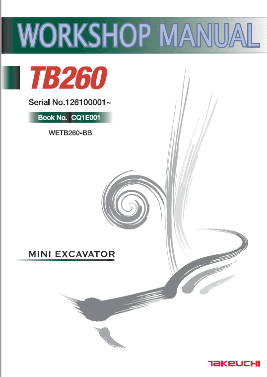 Takeuchi TB260 Compact Excavator Service Manual Workshop Guide