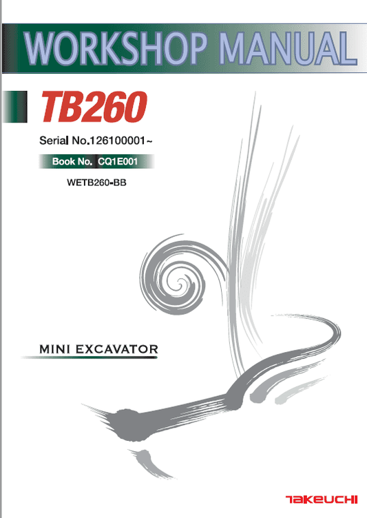 Takeuchi TB260 Compact Excavator Service Manual Workshop Guide