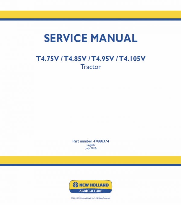 New Holland T4.75V, T4.85V, T4.95V, T4.105V Tractor Service Manual Workshop Guide