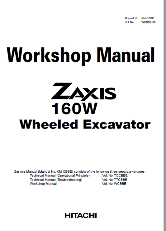 Hitachi ZX160W Wheeled Excavator Service Repair Manual Workshop Guide