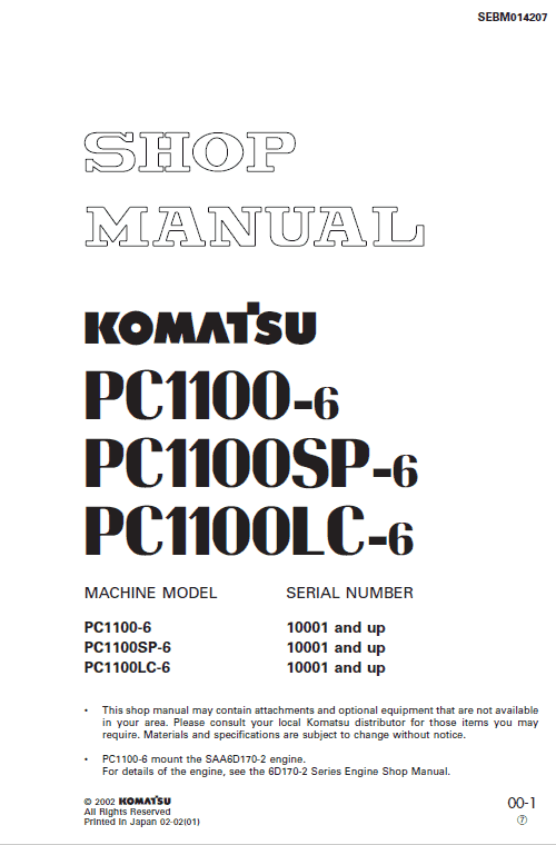Komatsu PC1100-6, PC1100SP-6, PC1100LC-6 Excavator Manual Workshop Guide