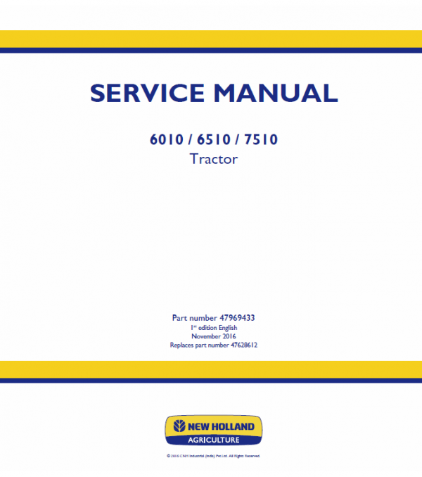 New Holland 6010, 6510, 7510 Tractor Service Manual Workshop Guide