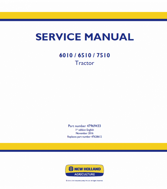 New Holland 6010, 6510, 7510 Tractor Service Manual Workshop Guide