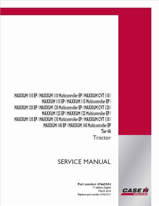 Case 110, 120, 130 Maxxum CVT Tractor Service Manual Workshop Guide