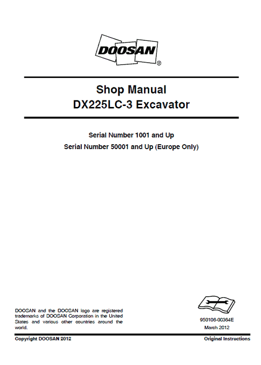 Doosan DX225LC-3 and DX255LC-5 Excavator Service Manual Workshop Guide