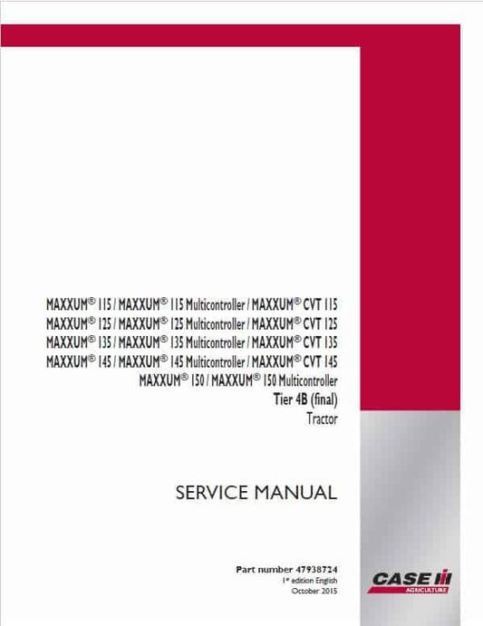 Case 115, 125, 135, 145 Maxxum CVT Tractor Service Manual Workshop Guide