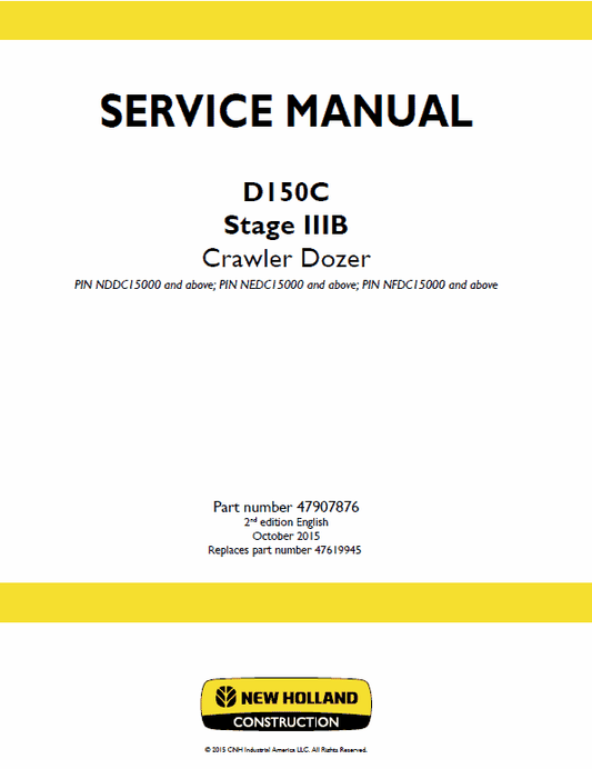 New Holland D150C Stage 3B Crawler Dozer Service Manual Workshop Guide