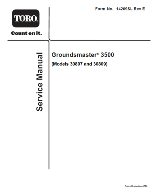 Toro Groundsmaster 3500-D, 3500-G (Model 30807, 30809) Service Repair Manual Workshop Guide