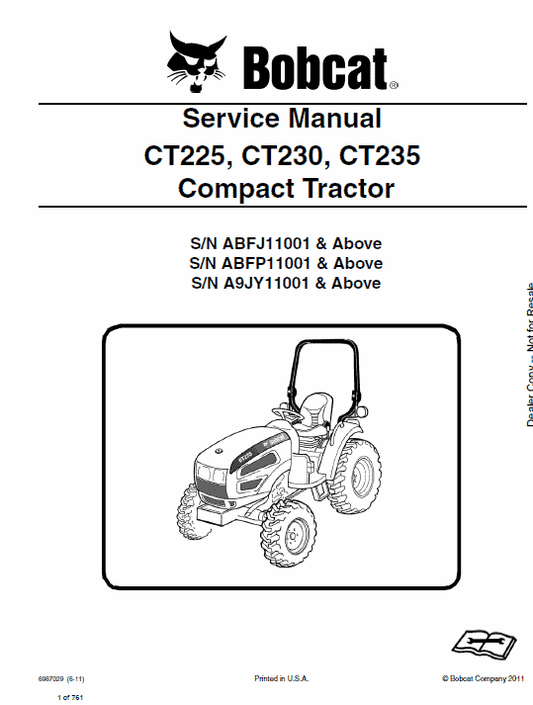 Bobcat CT225, CT230 and CT235 Compact Tractor Service Manual Workshop Guide