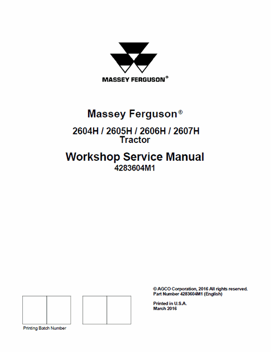 Massey Ferguson 2604H, 2605H, 2606H, 2607H Tractor Service Manual Workshop Guide