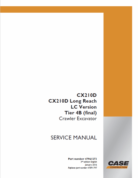 Case CX210D Crawler Excavator Service Manual Workshop Guide