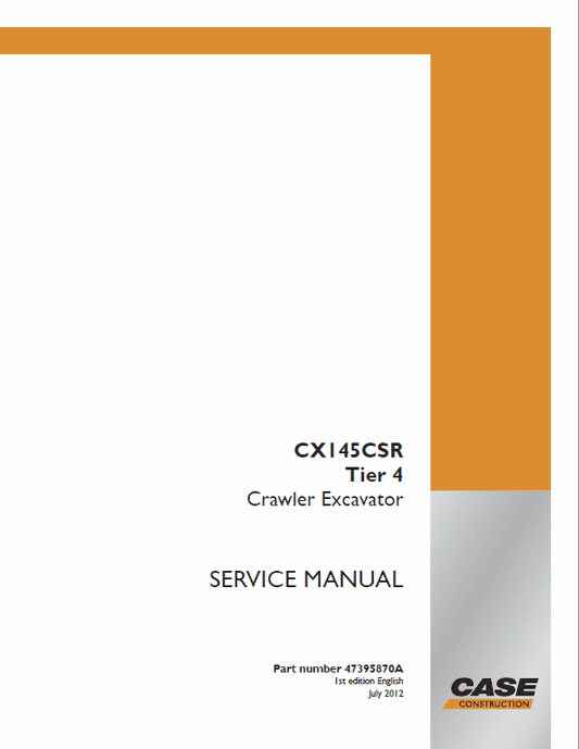 Case CX145C SR Excavator Service Manual Workshop Guide